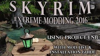 Skyrim 2016 - revamped with 250 mods and Project ENB
