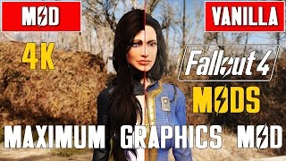 Fallout 4 Maximum Graphics Mod 2016 vs Vanilla Graphics Comparison in 4K 